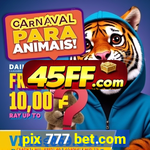 pix 777 bet.com